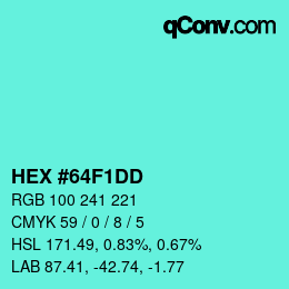 Color code: HEX #64F1DD | qconv.com