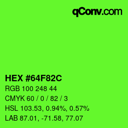 カラーコード: HEX #64F82C | qconv.com