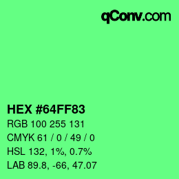 颜色代码: HEX #64FF83 | qconv.com