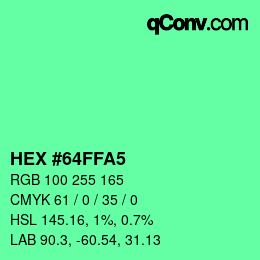 カラーコード: HEX #64FFA5 | qconv.com