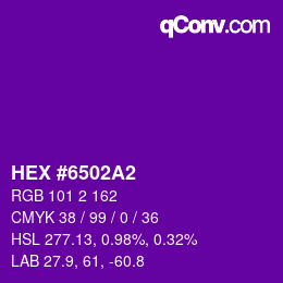 颜色代码: HEX #6502A2 | qconv.com
