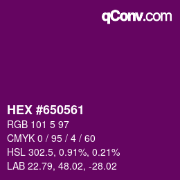 Color code: HEX #650561 | qconv.com