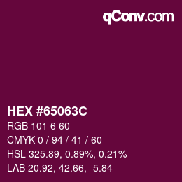 カラーコード: HEX #65063C | qconv.com