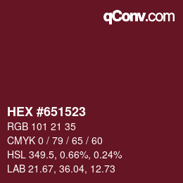 Color code: HEX #651523 | qconv.com