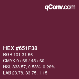 Farbcode: HEX #651F38 | qconv.com