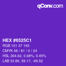 Color code: HEX #6525C1 | qconv.com