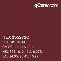 Color code: HEX #65272C | qconv.com