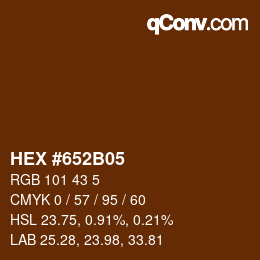 Color code: HEX #652B05 | qconv.com