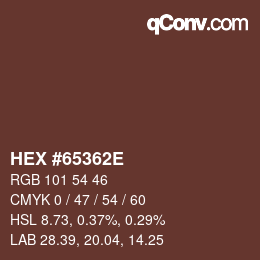 Color code: HEX #65362E | qconv.com