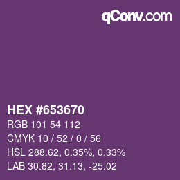 カラーコード: HEX #653670 | qconv.com