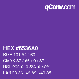 カラーコード: HEX #6536A0 | qconv.com