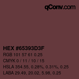 Code couleur: HEX #65393D3F | qconv.com