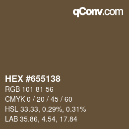 Color code: HEX #655138 | qconv.com