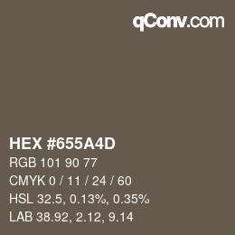カラーコード: HEX #655A4D | qconv.com