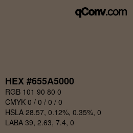 Color code: HEX #655A5000 | qconv.com