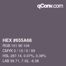 カラーコード: HEX #655A68 | qconv.com