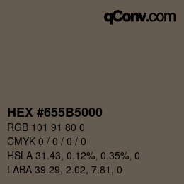 Color code: HEX #655B5000 | qconv.com