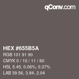 Color code: HEX #655B5A | qconv.com