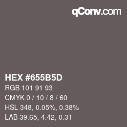 颜色代码: HEX #655B5D | qconv.com