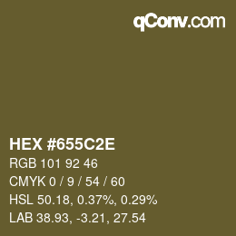 Color code: HEX #655C2E | qconv.com