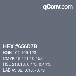 Farbcode: HEX #656D7B | qconv.com