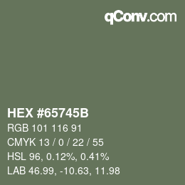 Color code: HEX #65745B | qconv.com