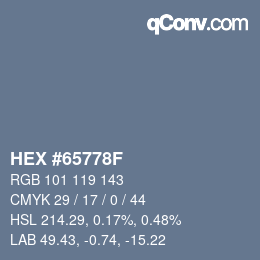 Color code: HEX #65778F | qconv.com