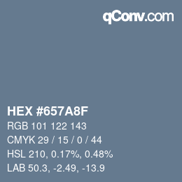 カラーコード: HEX #657A8F | qconv.com