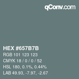 カラーコード: HEX #657B7B | qconv.com