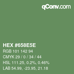 Farbcode: HEX #658E5E | qconv.com