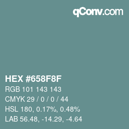 Farbcode: HEX #658F8F | qconv.com