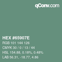 Farbcode: HEX #65907E | qconv.com