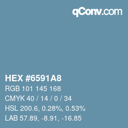 カラーコード: HEX #6591A8 | qconv.com