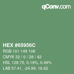 カラーコード: HEX #65956C | qconv.com