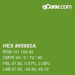 颜色代码: HEX #65982A | qconv.com