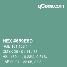 カラーコード: HEX #659E8D | qconv.com