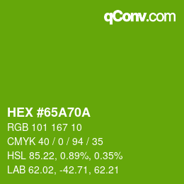 Color code: HEX #65A70A | qconv.com