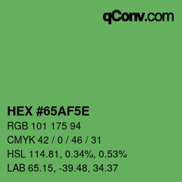 Farbcode: HEX #65AF5E | qconv.com