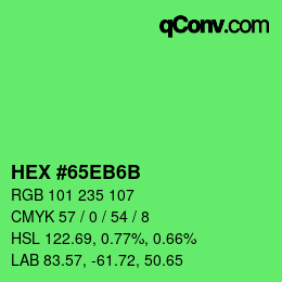 Color code: HEX #65EB6B | qconv.com