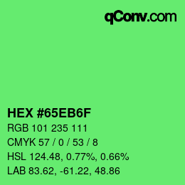 Color code: HEX #65EB6F | qconv.com