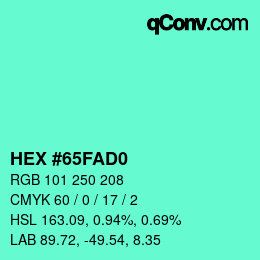 カラーコード: HEX #65FAD0 | qconv.com