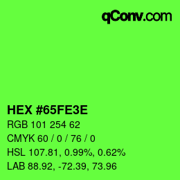 Color code: HEX #65FE3E | qconv.com