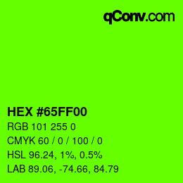 Color code: HEX #65FF00 | qconv.com