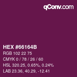 Color code: HEX #66164B | qconv.com
