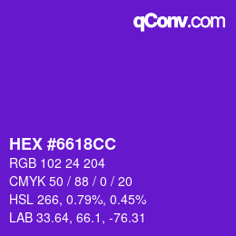 カラーコード: HEX #6618CC | qconv.com