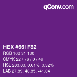 カラーコード: HEX #661F82 | qconv.com