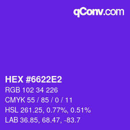 颜色代码: HEX #6622E2 | qconv.com