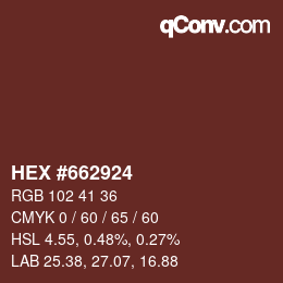 Color code: HEX #662924 | qconv.com