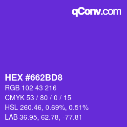 カラーコード: HEX #662BD8 | qconv.com