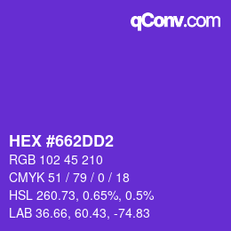 カラーコード: HEX #662DD2 | qconv.com